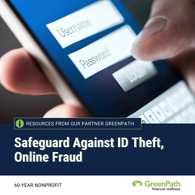 Safeguard against ID theft, online fraud
